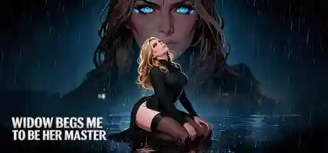Widow Begs Me to Be Her Master