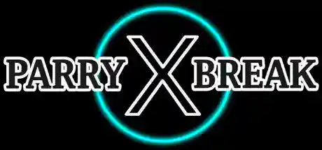 Parry X Break